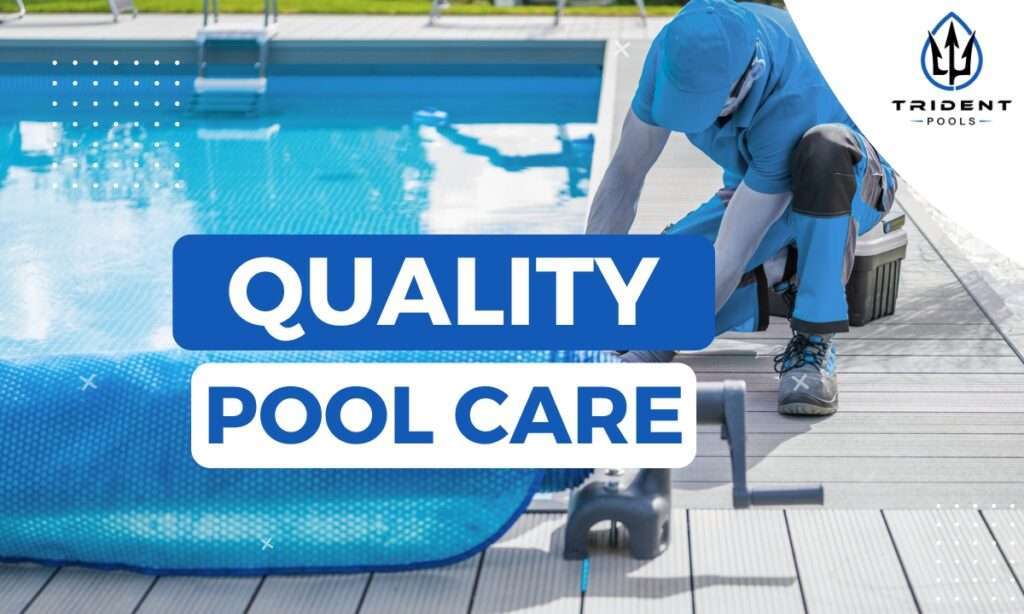 quality pool care